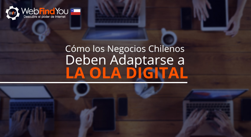 Cmo los Negocios Chilenos deben Adaptarse a la Ola Digital