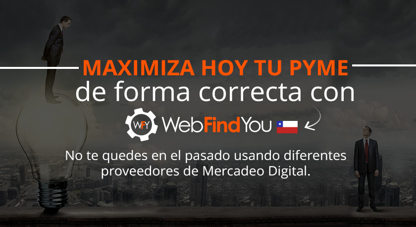 Maximiza hoy tu Pyme de Forma Correcta con WebFindYou Maximiza hoy tu Pyme de Forma Correcta con WebFindYou