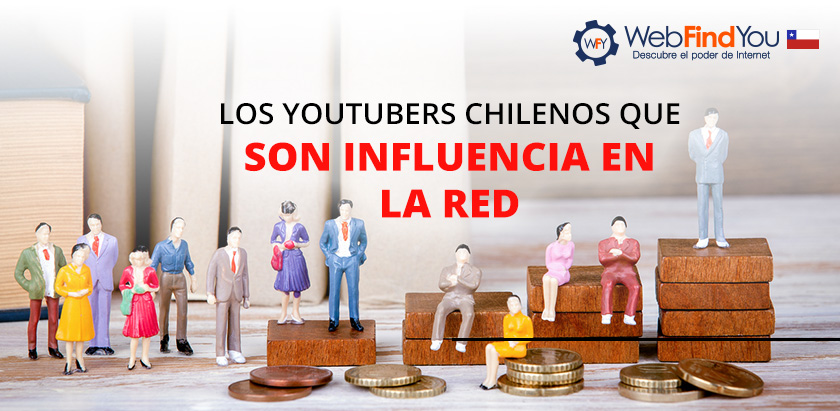 Los Youtubers Chilenos que son Influencia en la Red