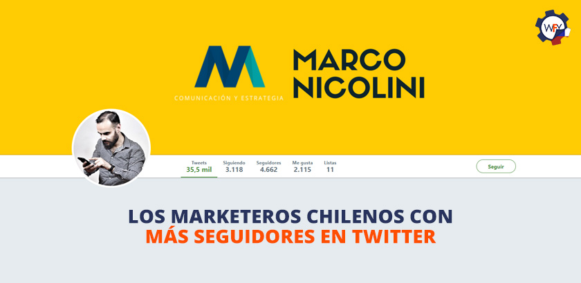 Los Marketeros Chilenos con Ms Seguidores en Twitter