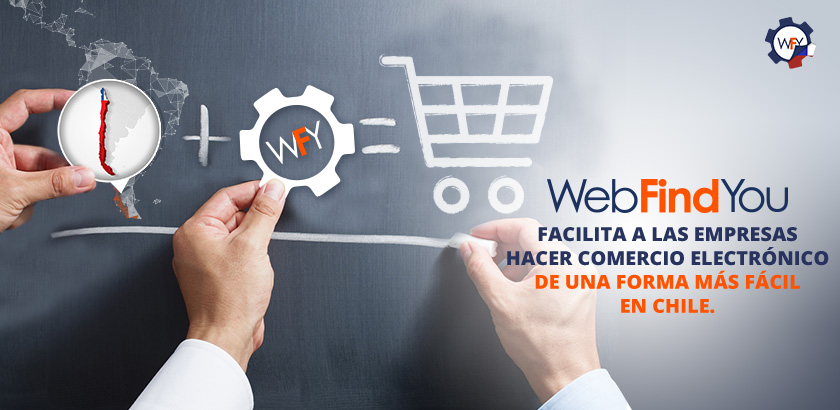 WebFindYou Facilita Hacer El Comercio Electrnico en Chile