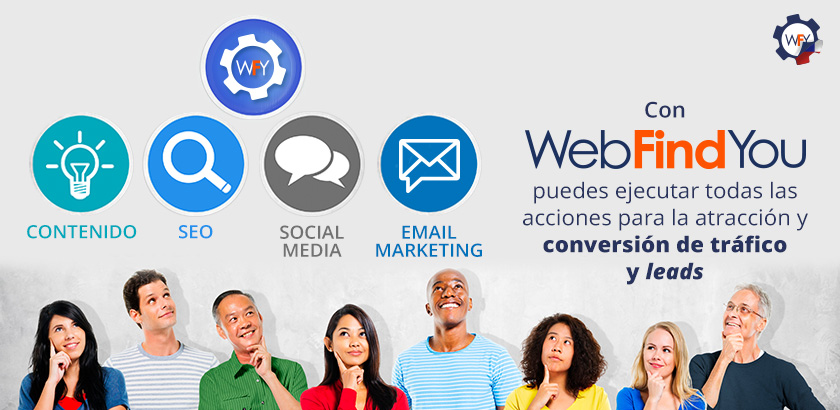 Con WebFindYou Puedes Atraer y Convertir Leads