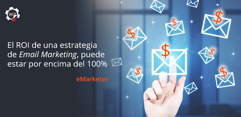 Con Email Marketing, el ROI Puede Estar por Encima del 100%