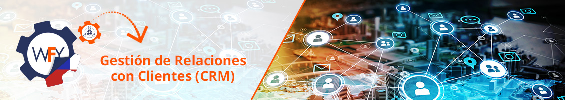 Gestión de Relaciones con Clientes (CRM)
