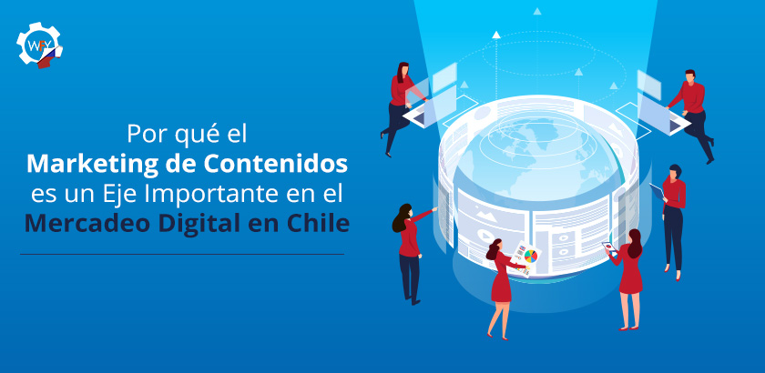 El Marketing de Contenidos es un Eje en el Mercadeo Digital