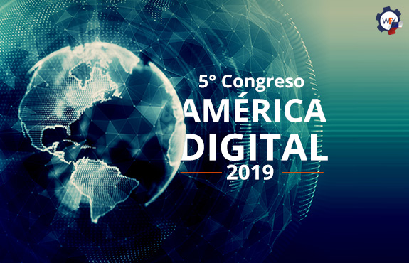 Destacadas Empresas de Chile Participarán en el Quinto Congreso América Digital