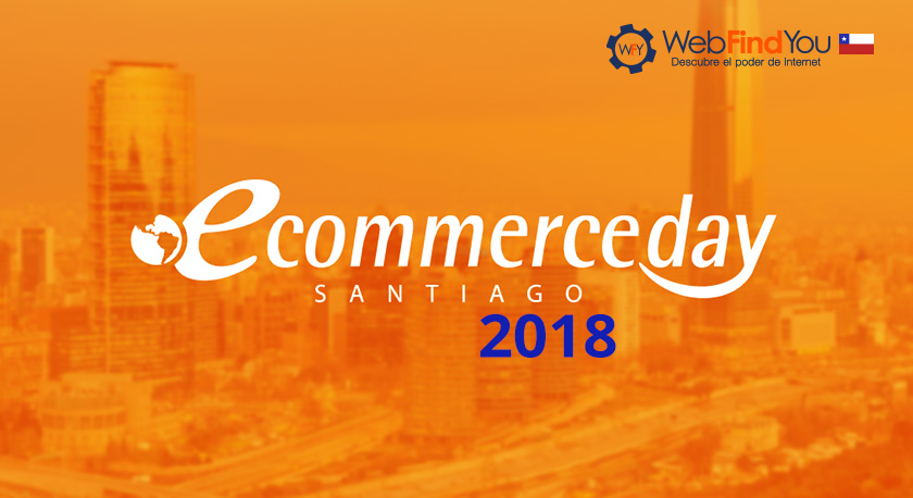 Evento Ecommerceday Santiago 2018