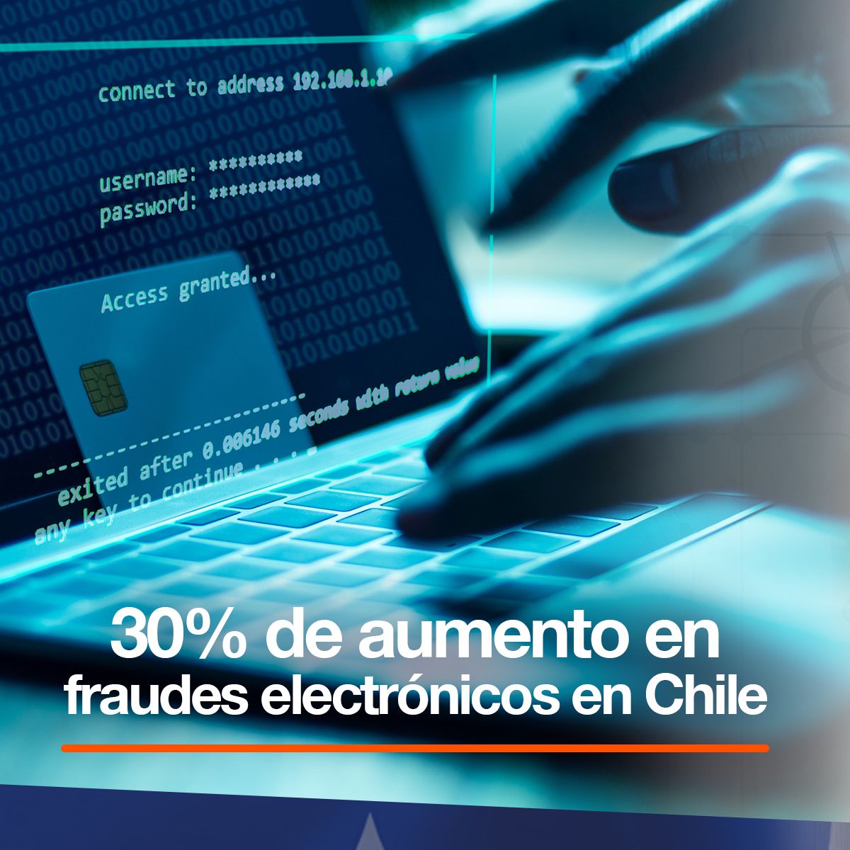 30% de aumento en fraudes electrónicos en Chile