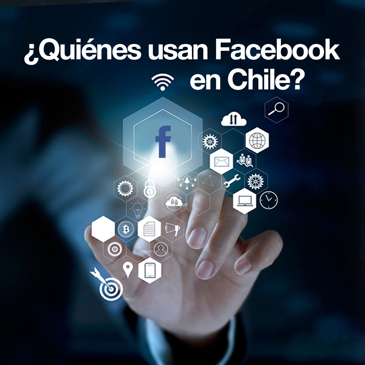 ¿Quiénes usan Facebook en Chile?