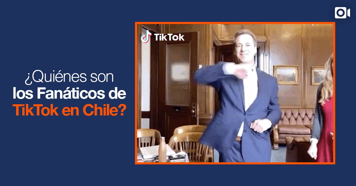 ¿Quiénes son los Fanáticos de TikTok en Chile?