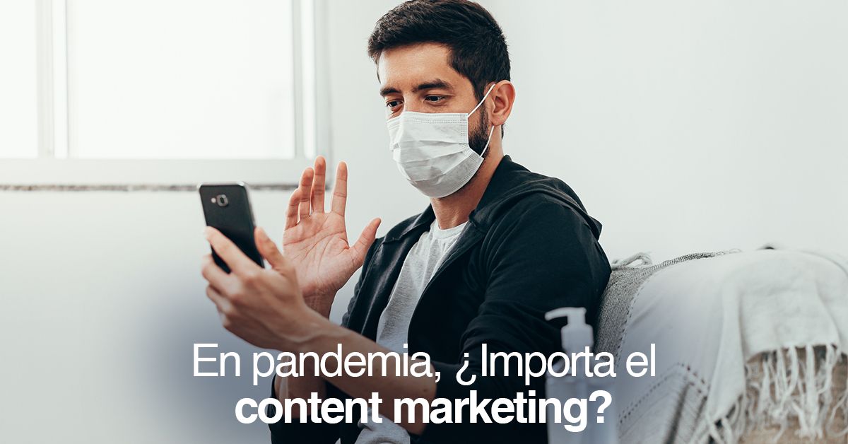 En pandemia, el content marketing en Chile importa mucho