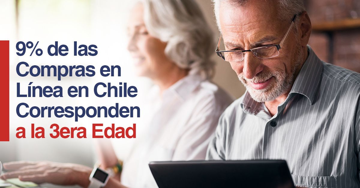 9% de las Compras en Línea en Chile Corresponden a la 3era Edad