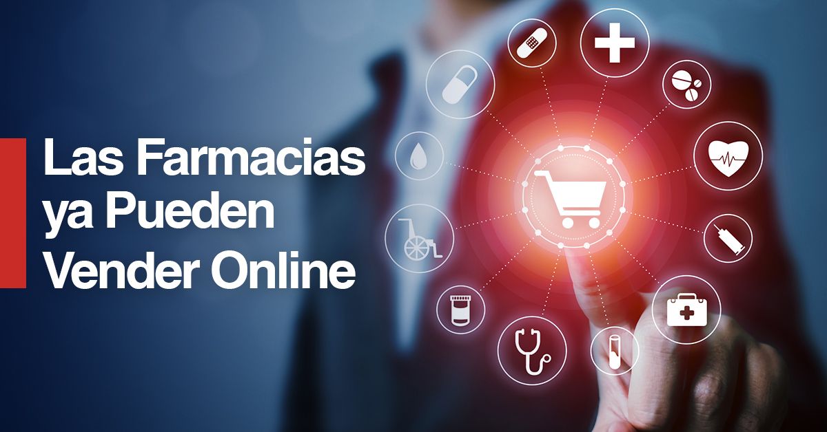 Las Farmacias ya Pueden Vender Online