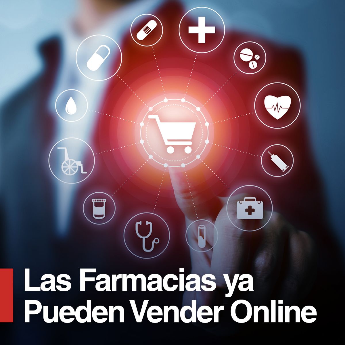 Las Farmacias ya Pueden Vender Online