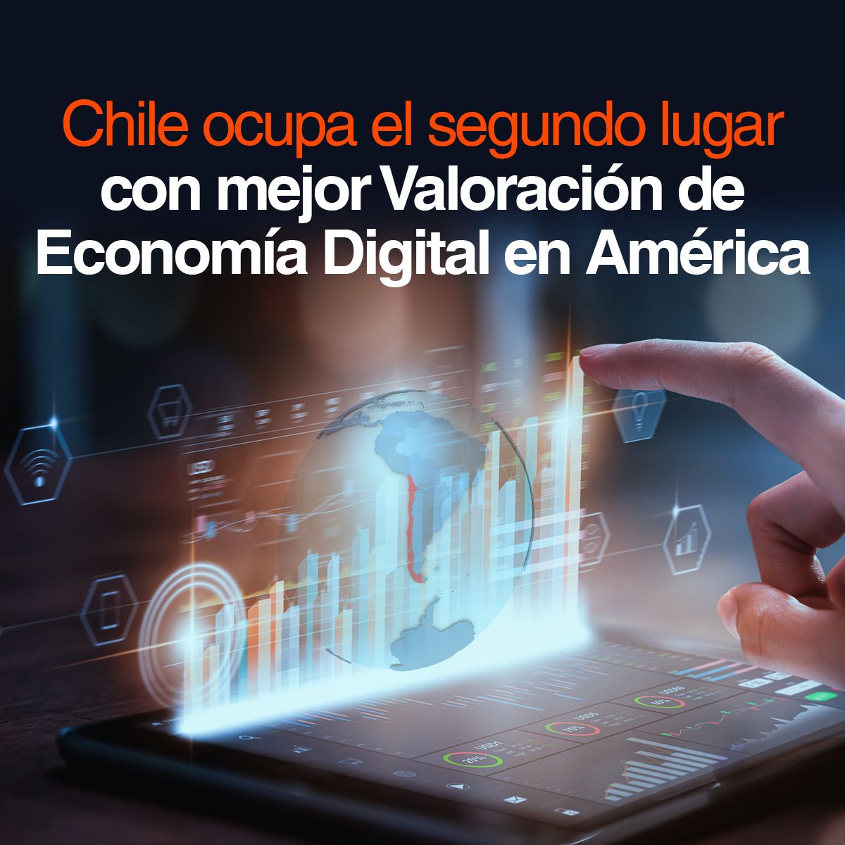 Chile ocupa el segundo lugar con mejor Valoración de Economía Digital en América
