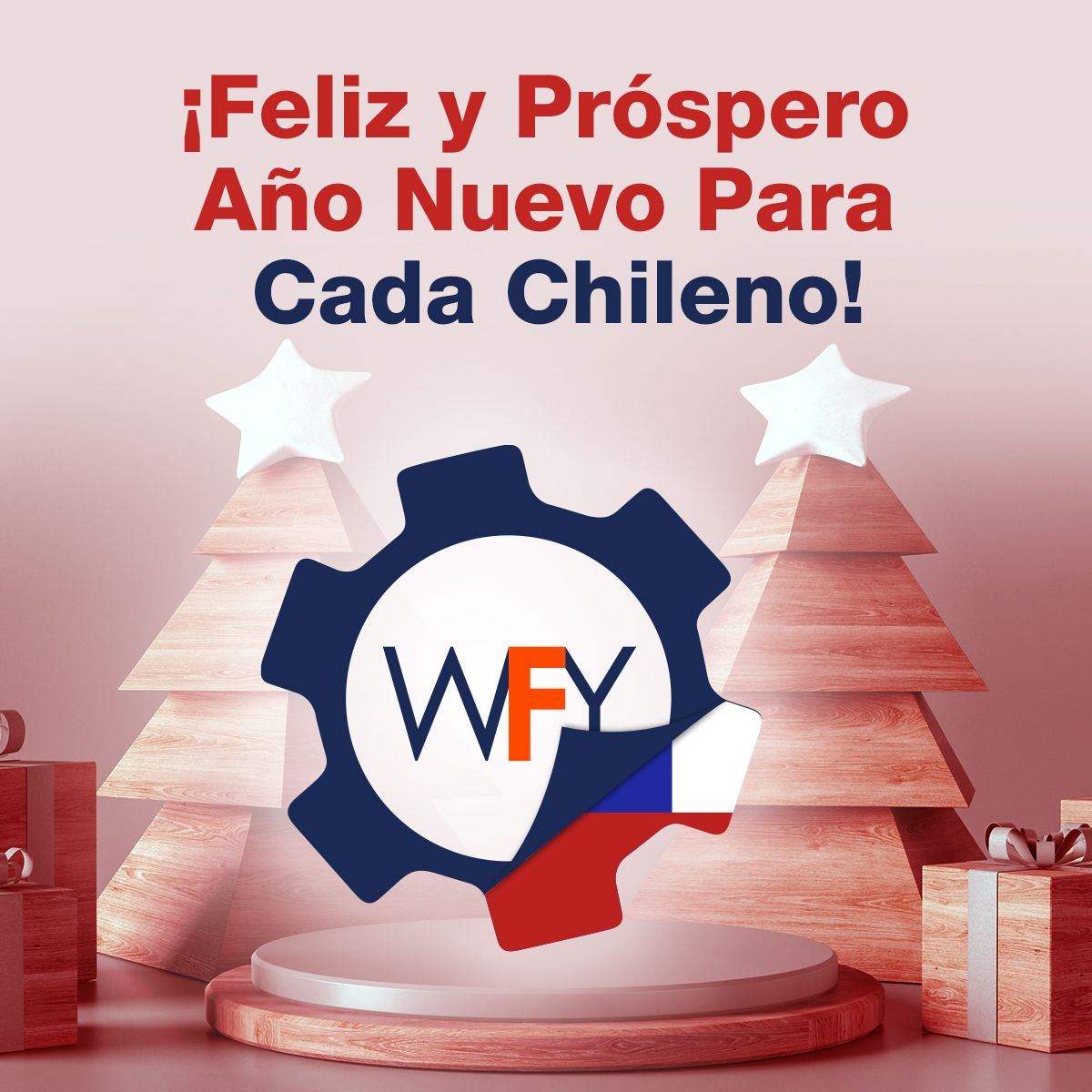 Feliz y Próspero Año Nuevo Para Cada Chileno