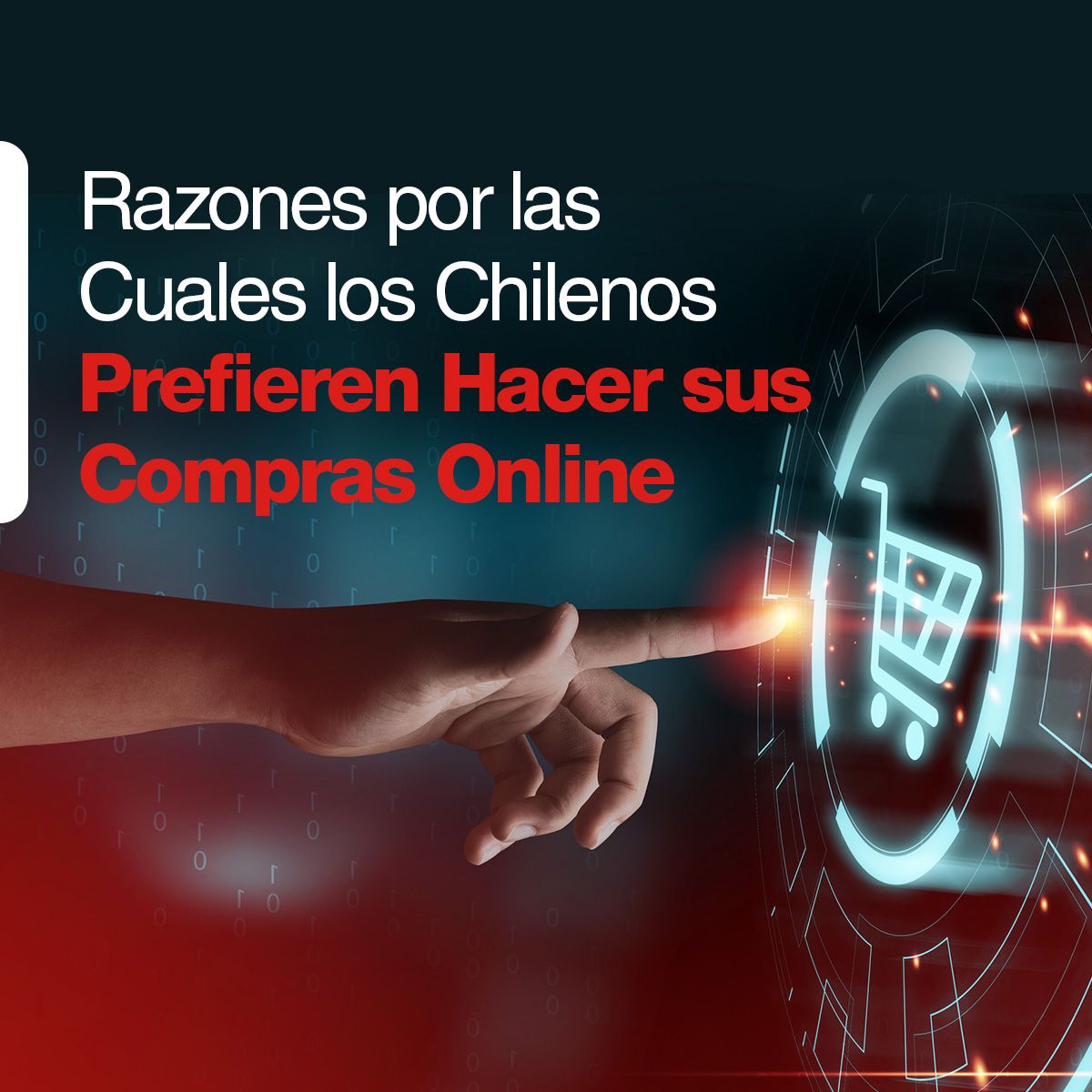 Razones por las Cuales los Chilenos Prefieren Hacer sus Compras Online