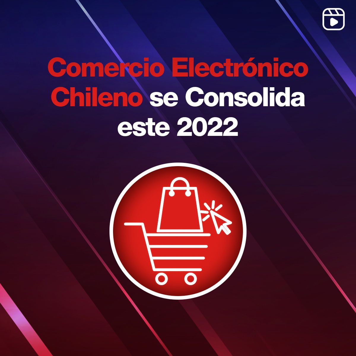 Comercio Electrónico Chileno se Consolida este 2022
