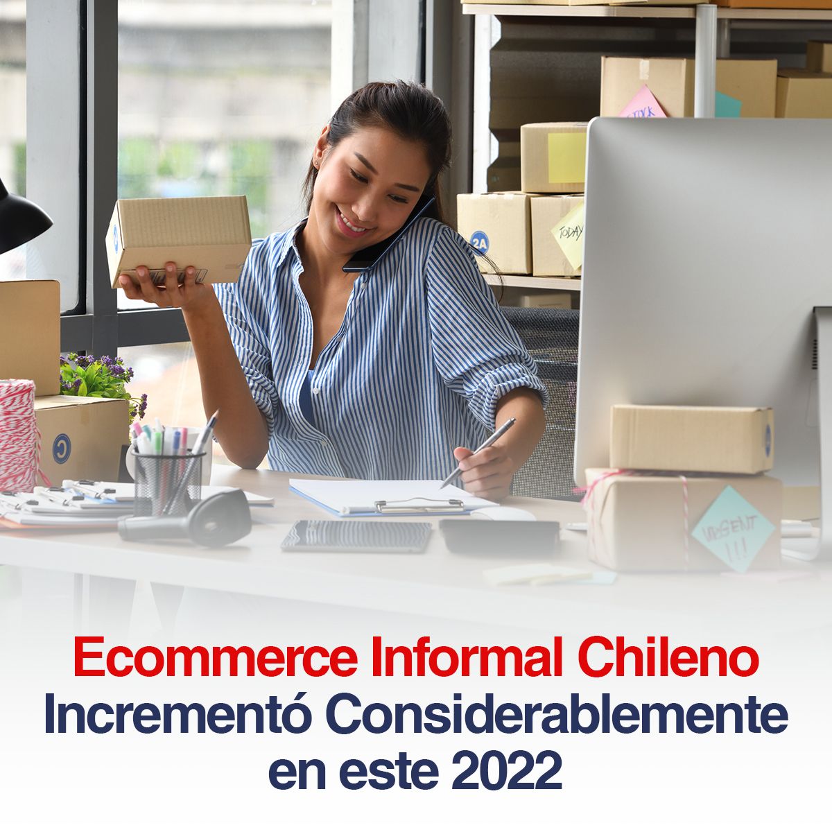 Ecommerce Informal Chileno Incrementó Considerablemente en este 2022