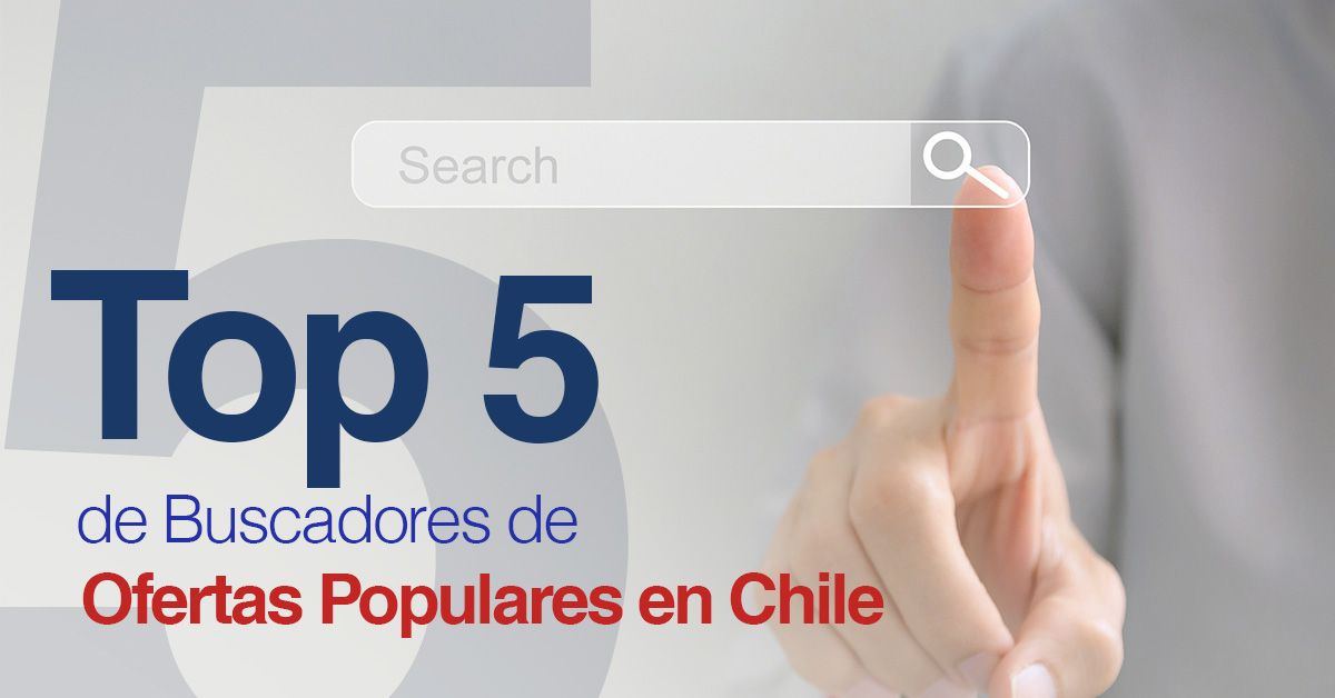 Top 5 de Buscadores de Ofertas Populares en Chile