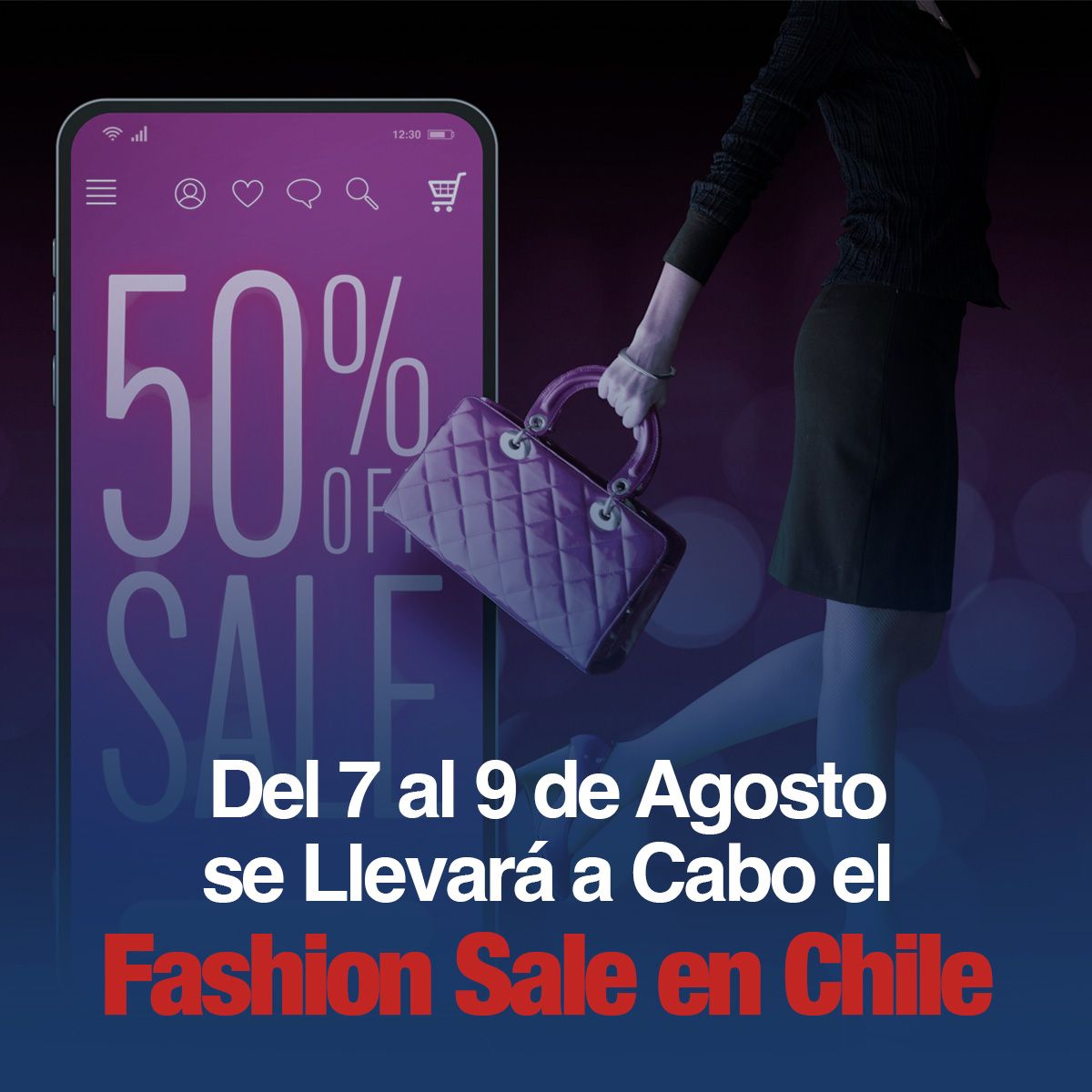 Del 7 al 9 de Agosto se Llevará a Cabo el Fashion Sale en Chile