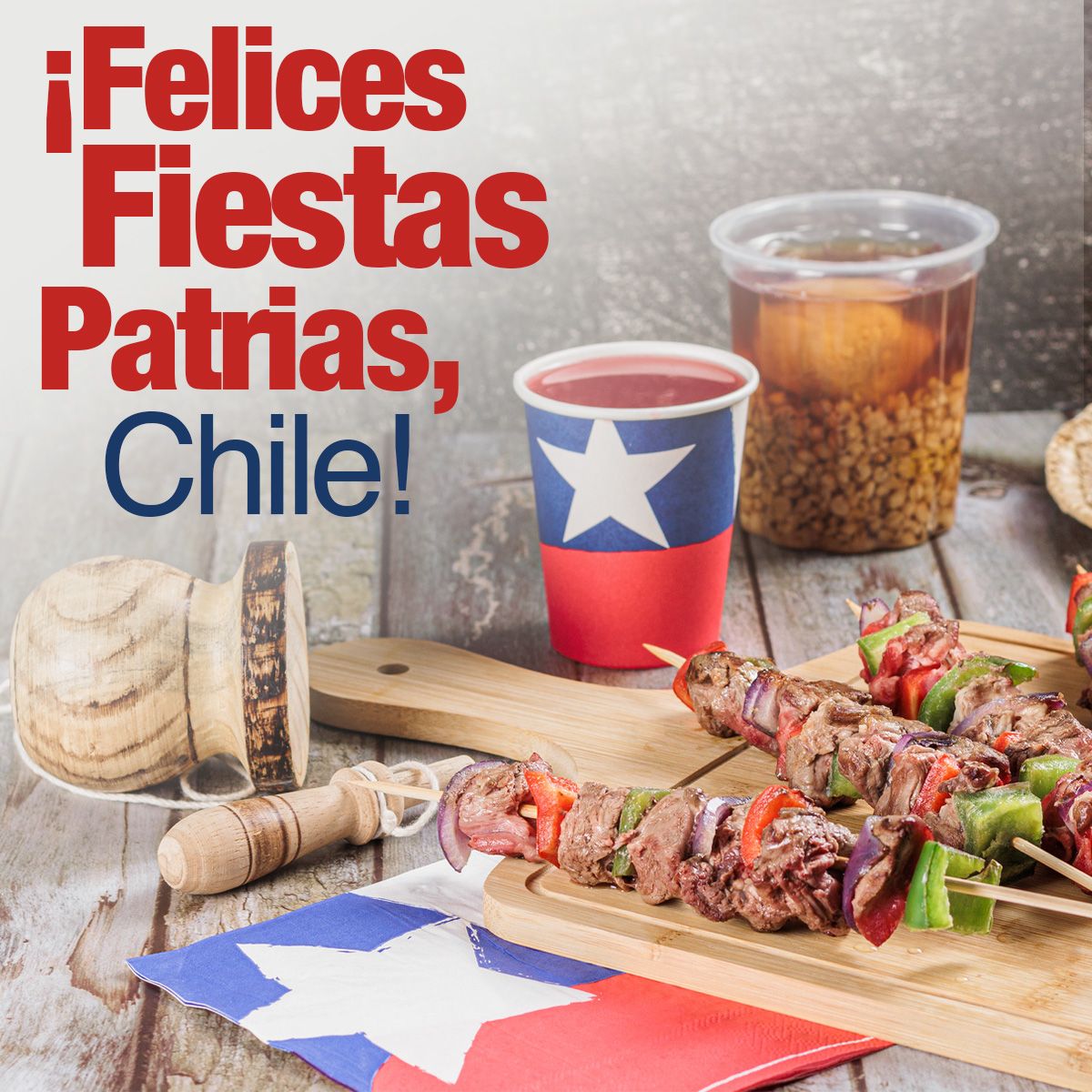 ¡Felices Fiestas Patrias, Chile!