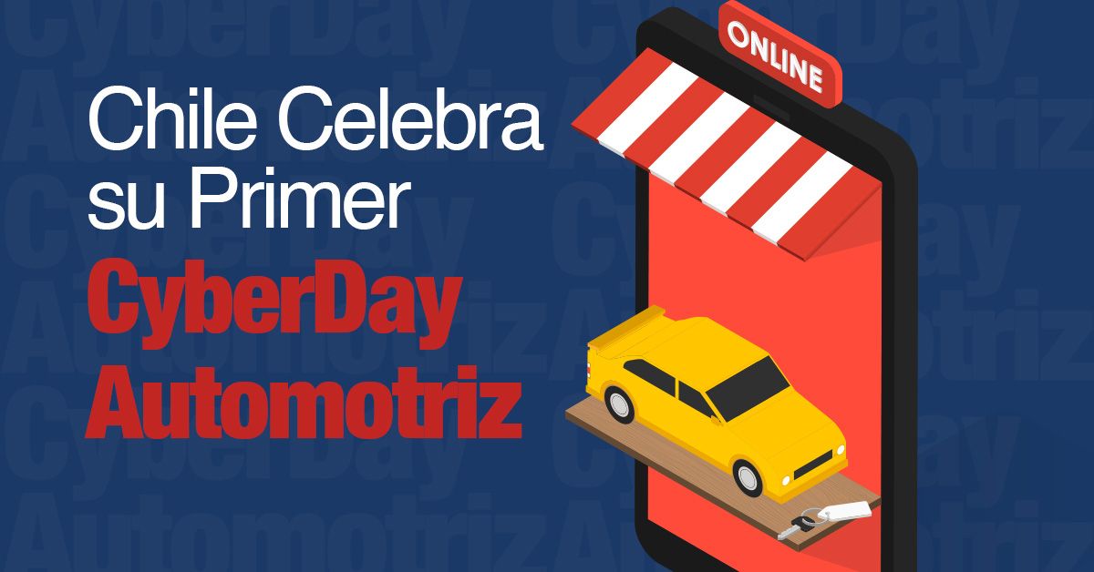 Chile Celebra su Primer CyberDay Automotriz