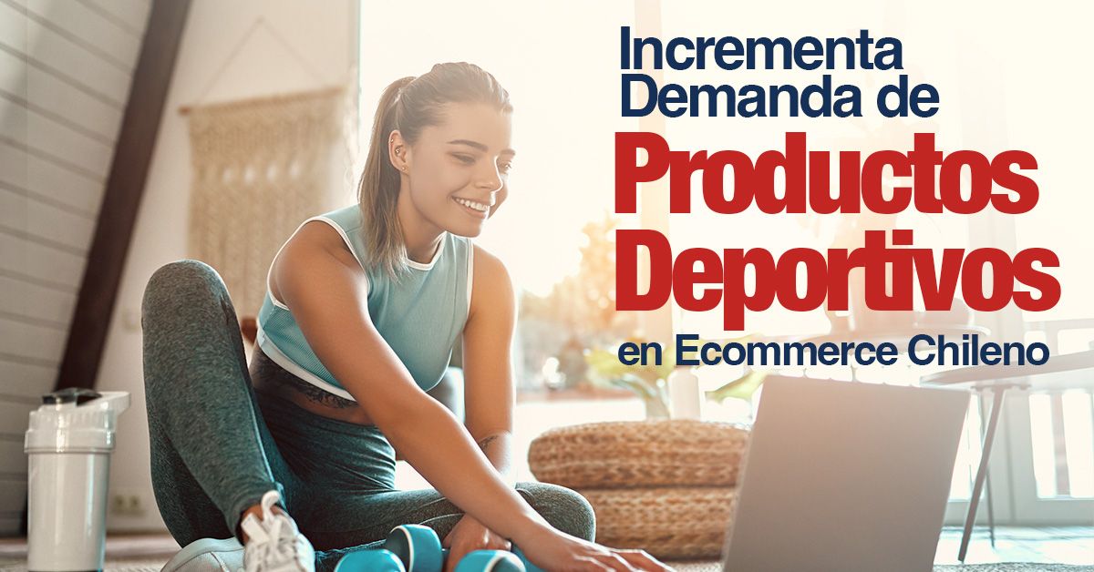 Incrementa Demanda de Productos Deportivos en Ecommerce Chileno