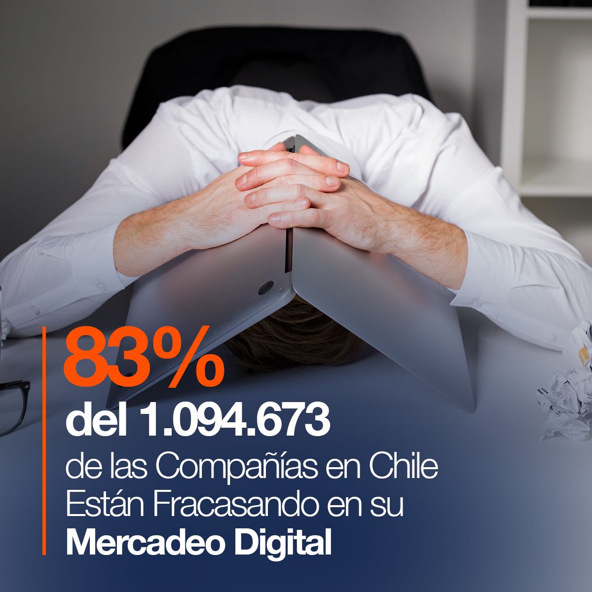 83% del 1.094.673 de las Compañías en Chile Están Fracasando en su Mercadeo Digital