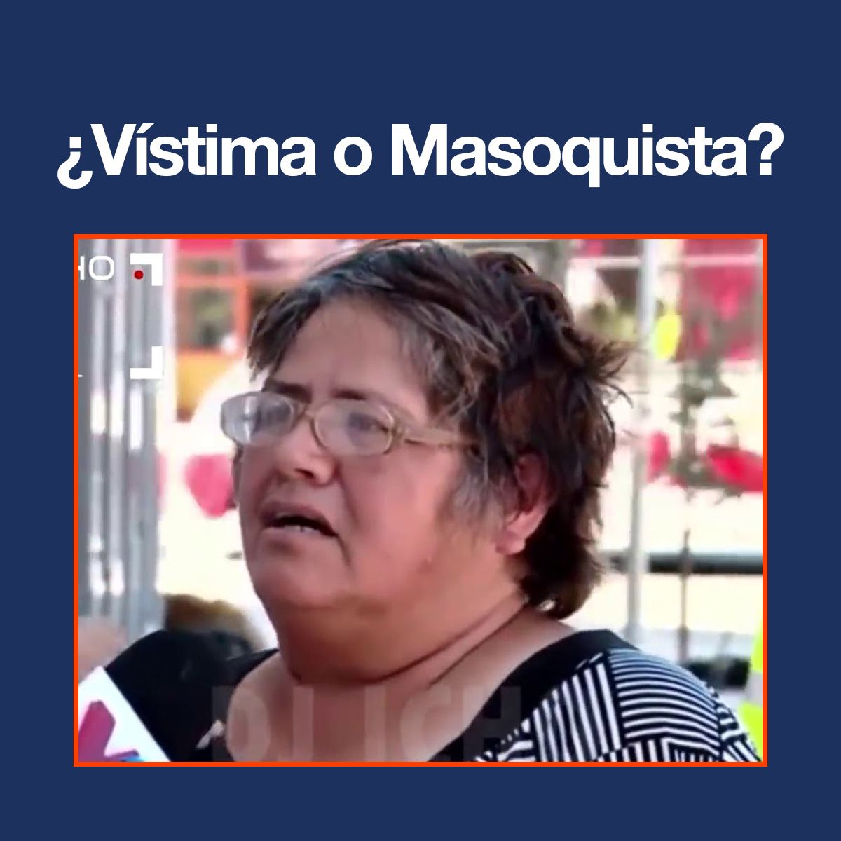 ¿Vístima o Masoquista?