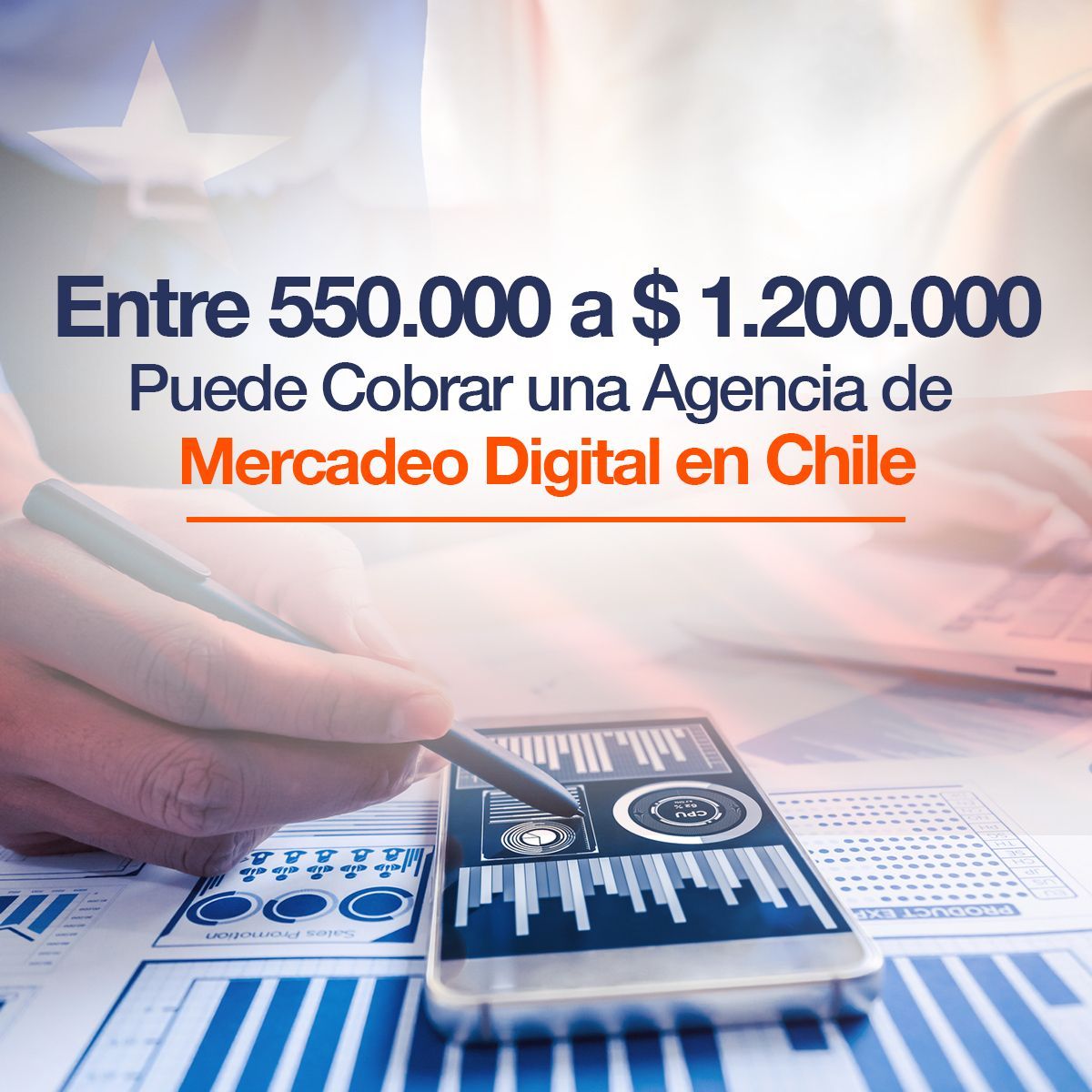 Entre 550.000 a $ 1.200.000 Puede Cobrar una Agencia de Mercadeo Digital en Chile